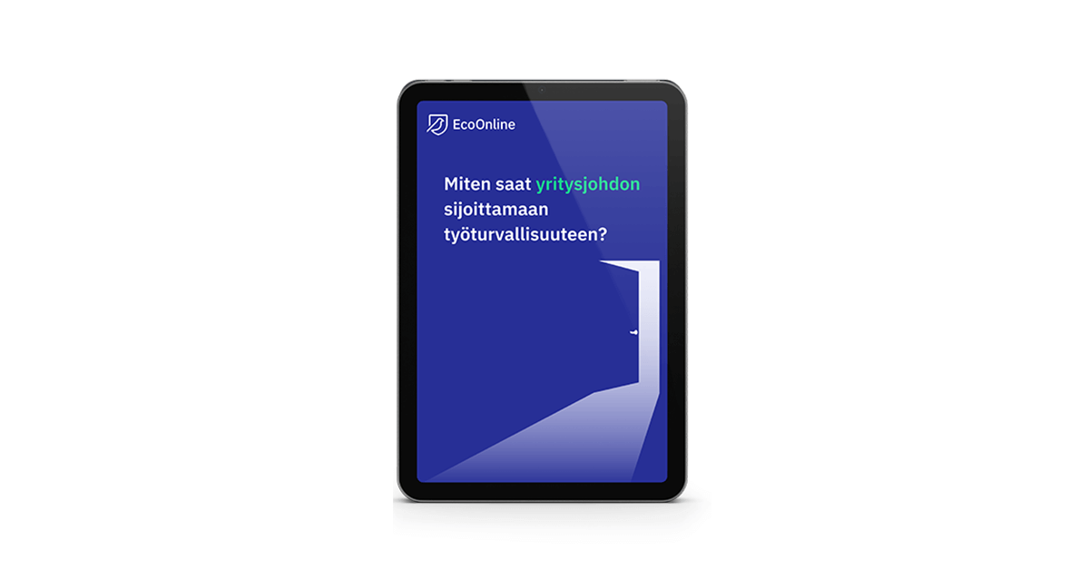 Miten saat johdon investoimaan työturvallisuuteen