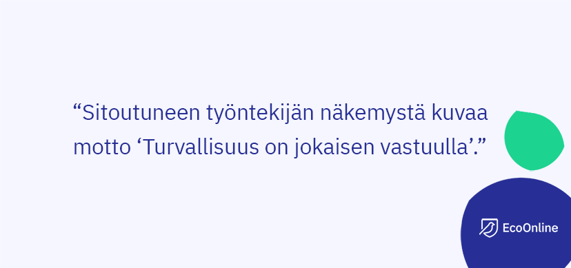 turvallisuus on jokaisen vastuulla